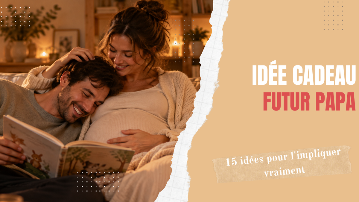 Idée cadeau futur papa : 15 idées pour l'impliquer vraiment