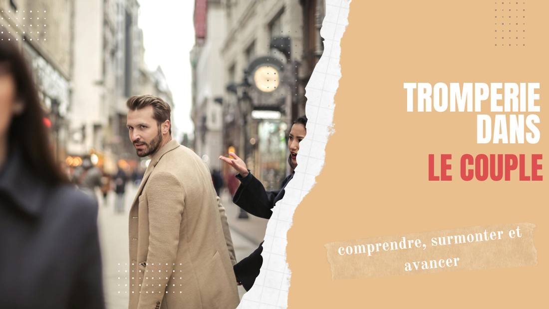 Tromperie dans le couple