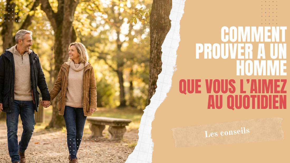 Comment prouver à un homme que vous l'aimez vraiment au quotidien